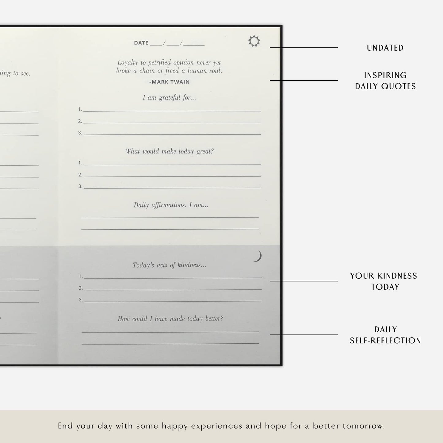 The Gratitude Journal : Five Minutes a Day for More Happiness, Positivity, Affirmation, Productivity, Mindfulness & Self Care - A Simple Effective Undated Daily Guide Planner for Women & Men (Beige)