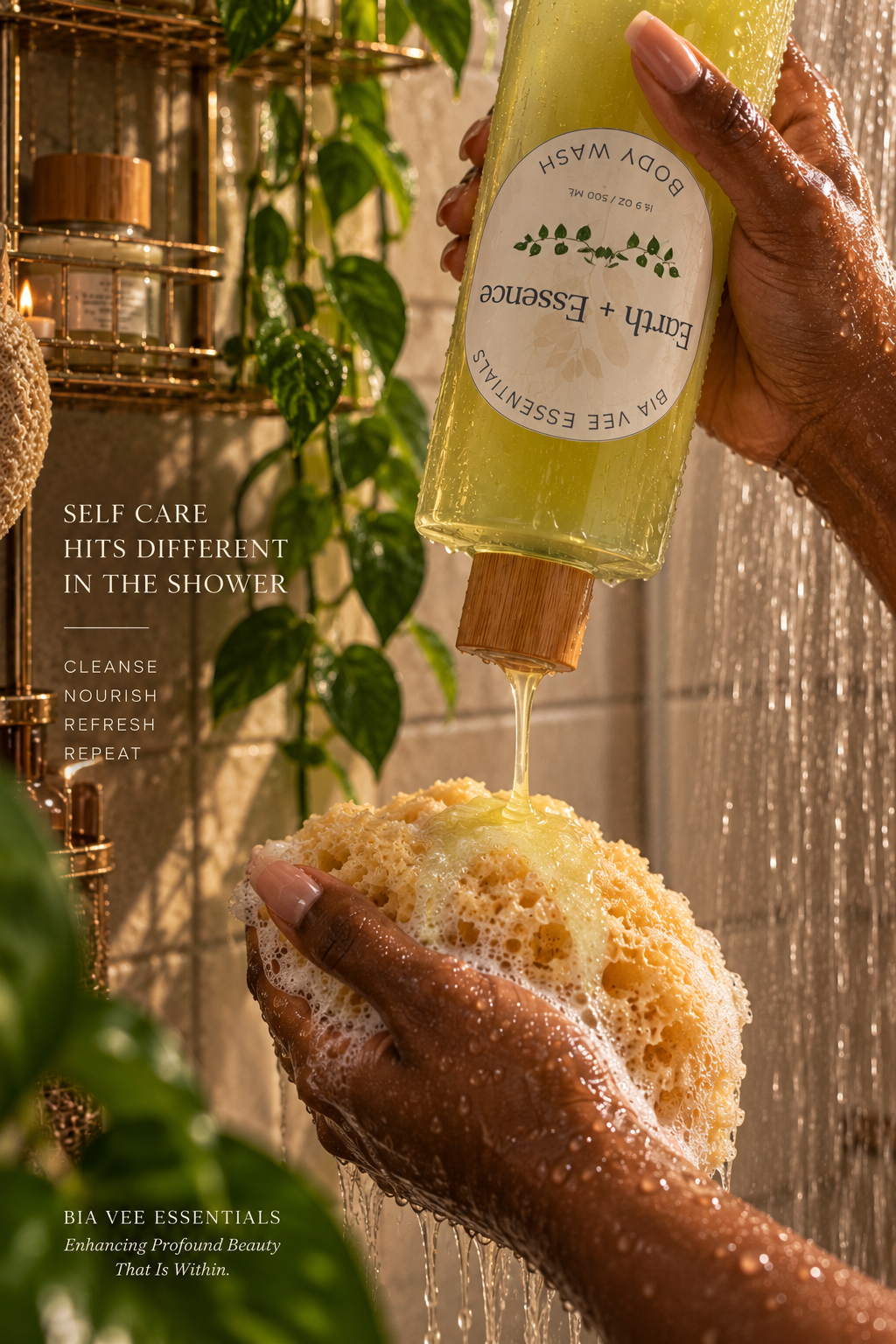 A person holds a bottle of Earth + Essence body wash and pours yellow-green liquid soap onto a sponge while being showered. The scene includes shower walls, water droplets, and text overlays promoting self-care benefits.